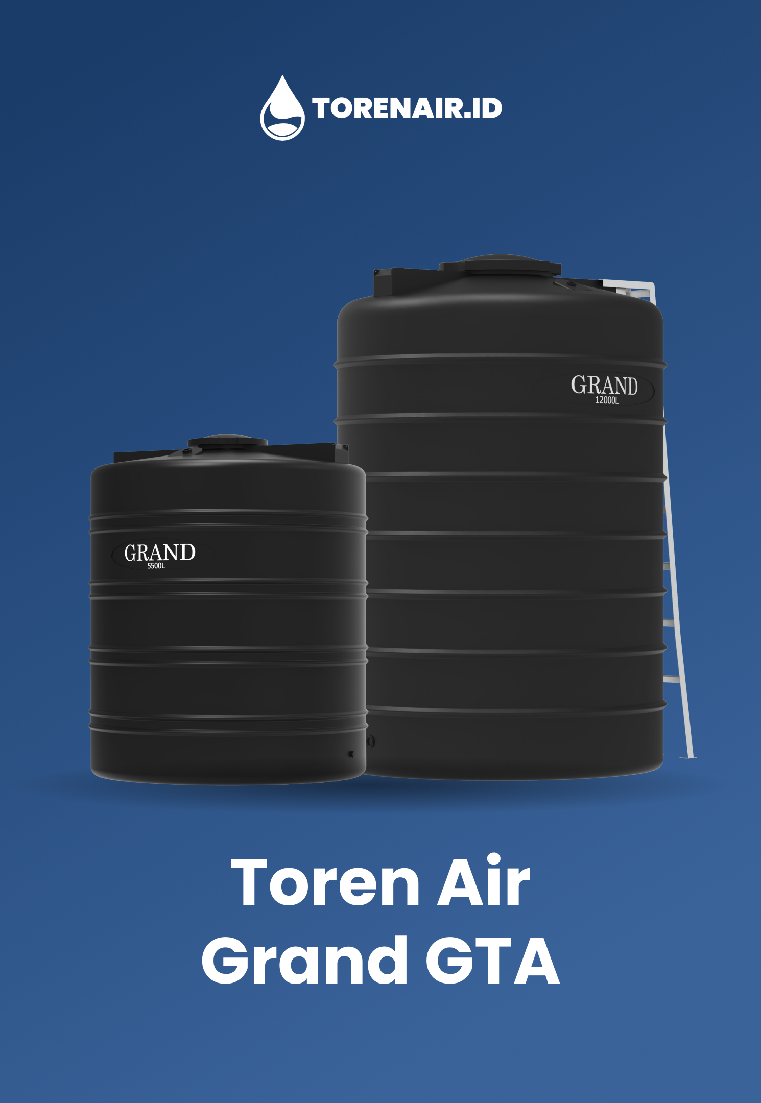 Rekomendasi Toren Air Grand Besar