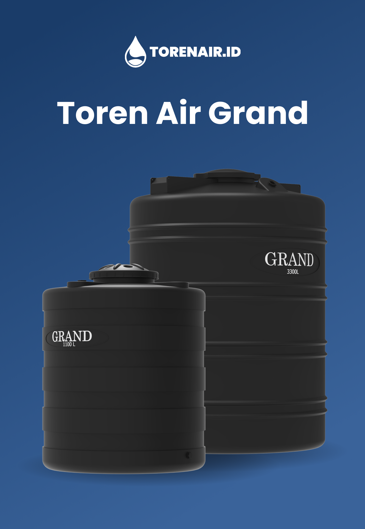 Toren Air Grand sebagai Pilihan Fungsional dan Estetik