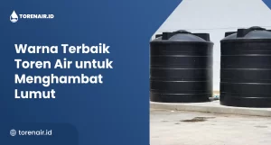 Warna Terbaik Toren Air untuk Menghambat Lumut