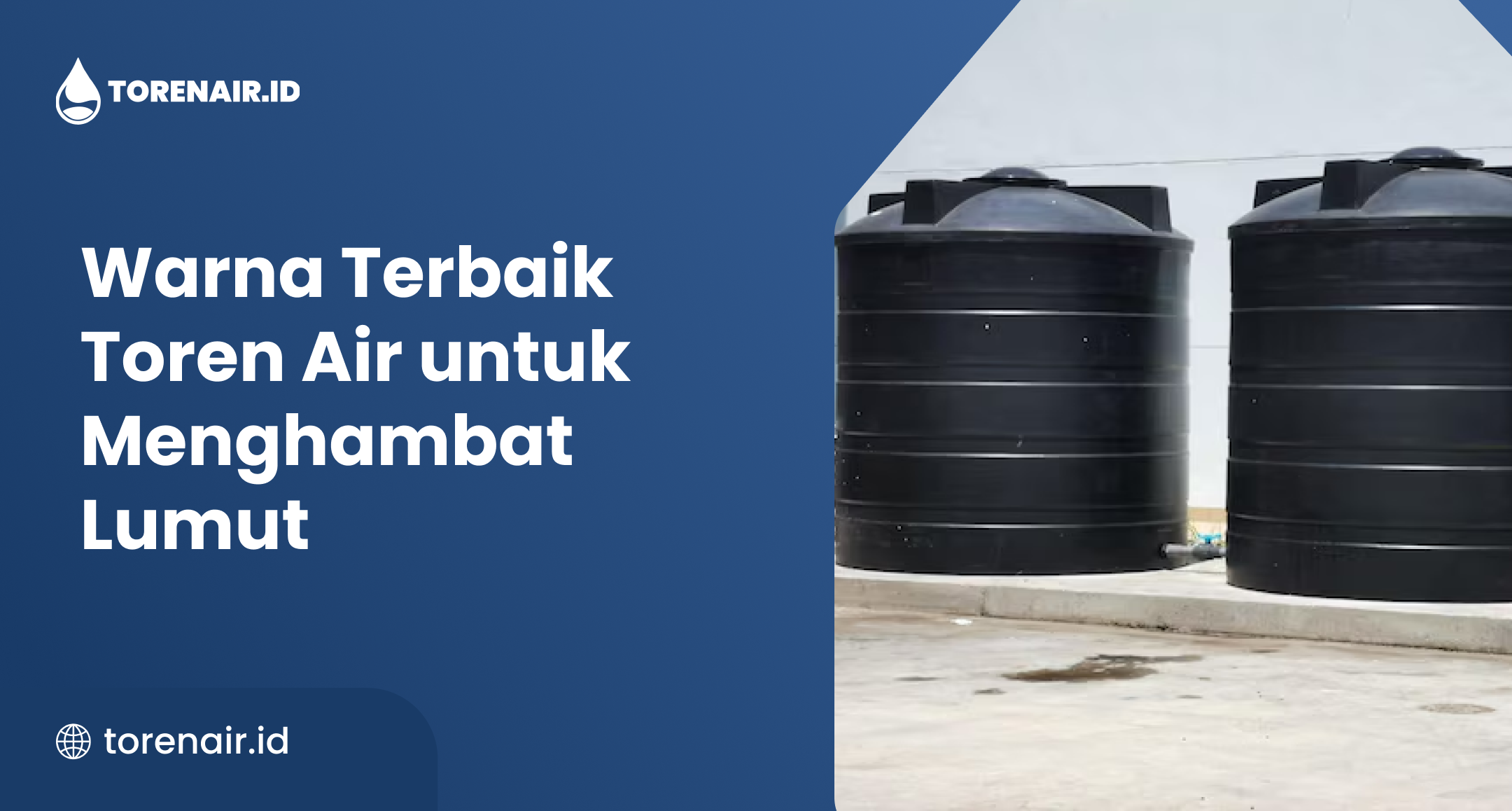 Warna Terbaik Toren Air untuk Menghambat Lumut