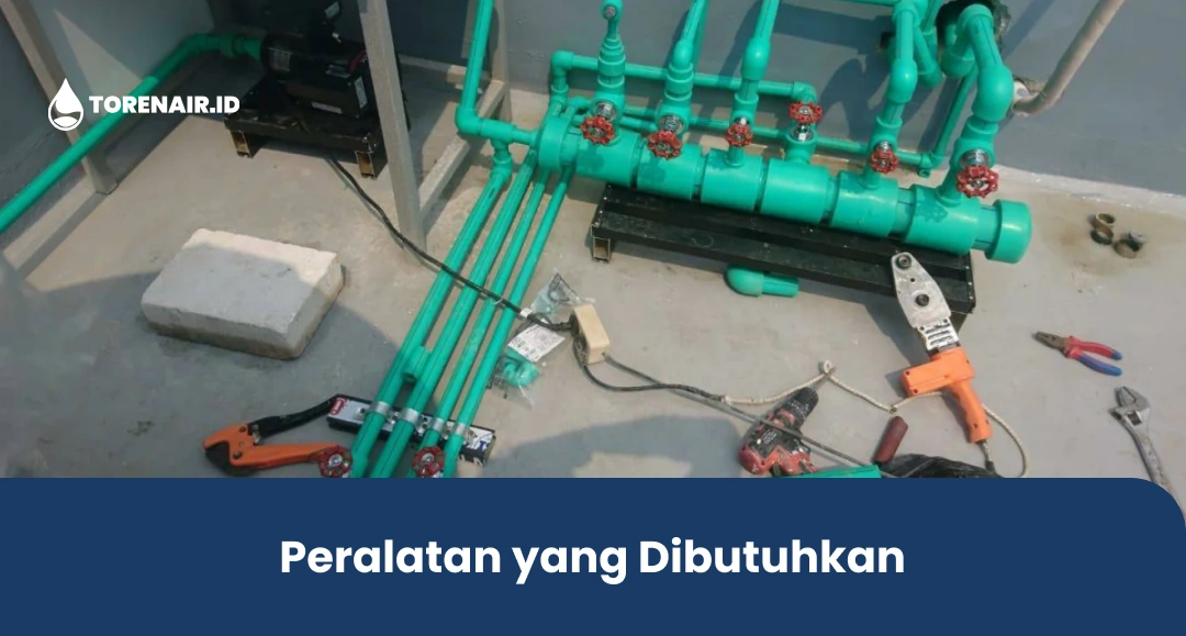 Peralatan yang Dibutuhkan