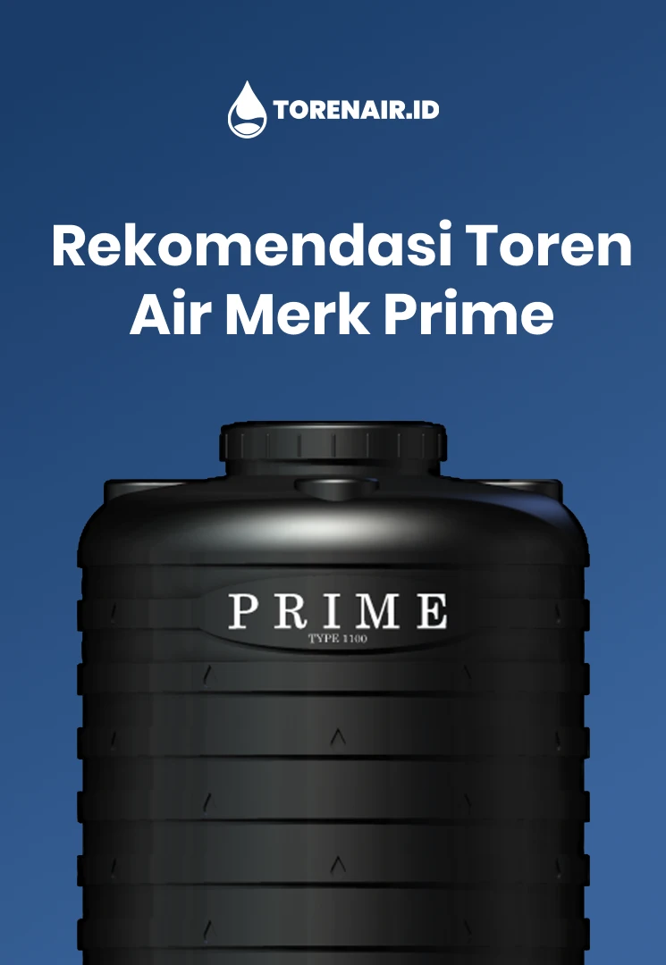 Rekomendasi Toren Air Merk Prime
