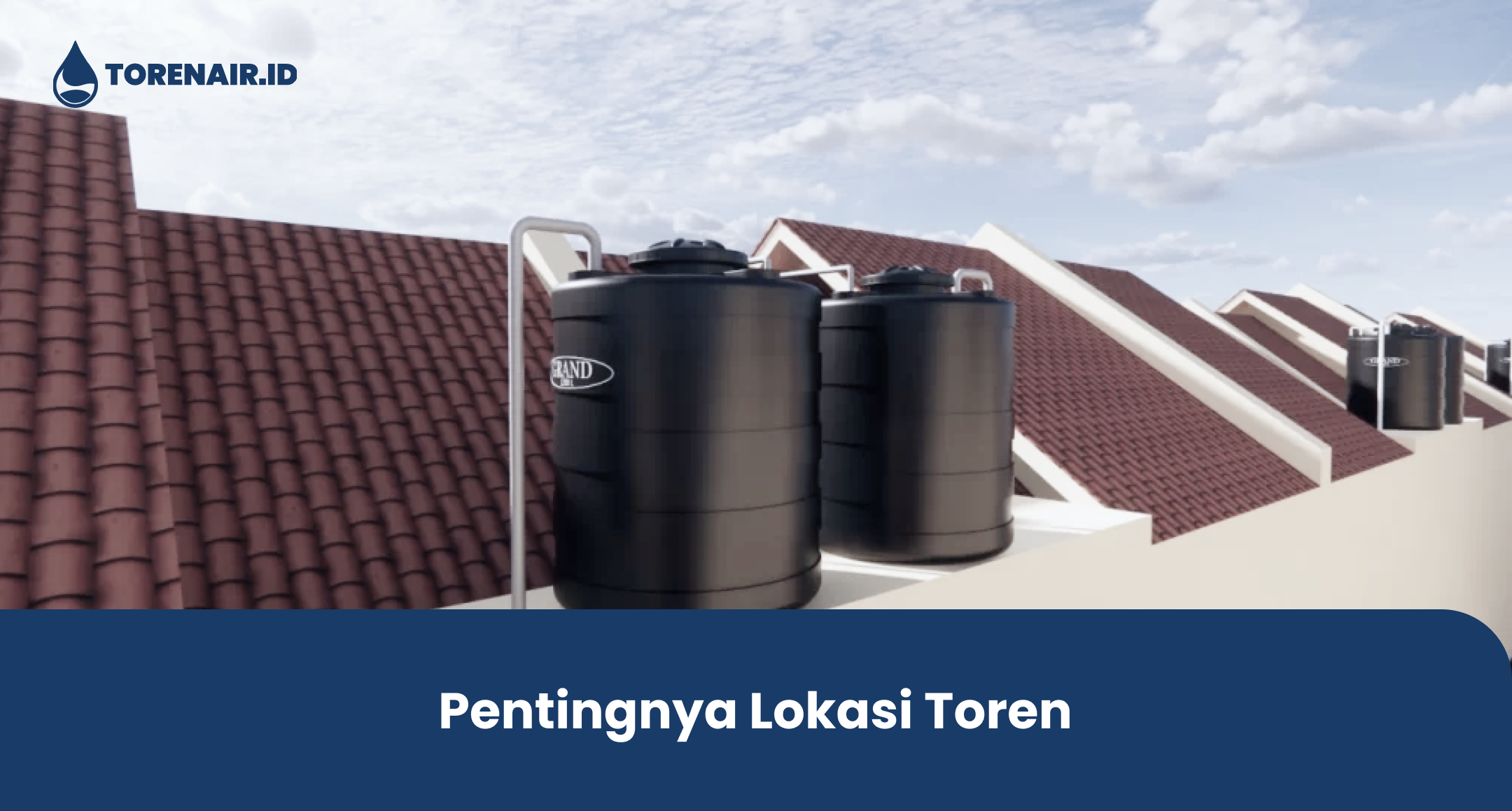 Pentingnya Lokasi Toren