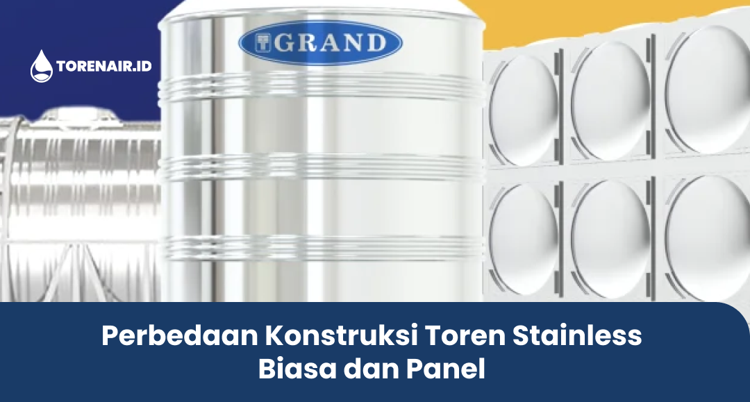perbedaan_konstruksi_toren_stainless_biasa_dan_panel