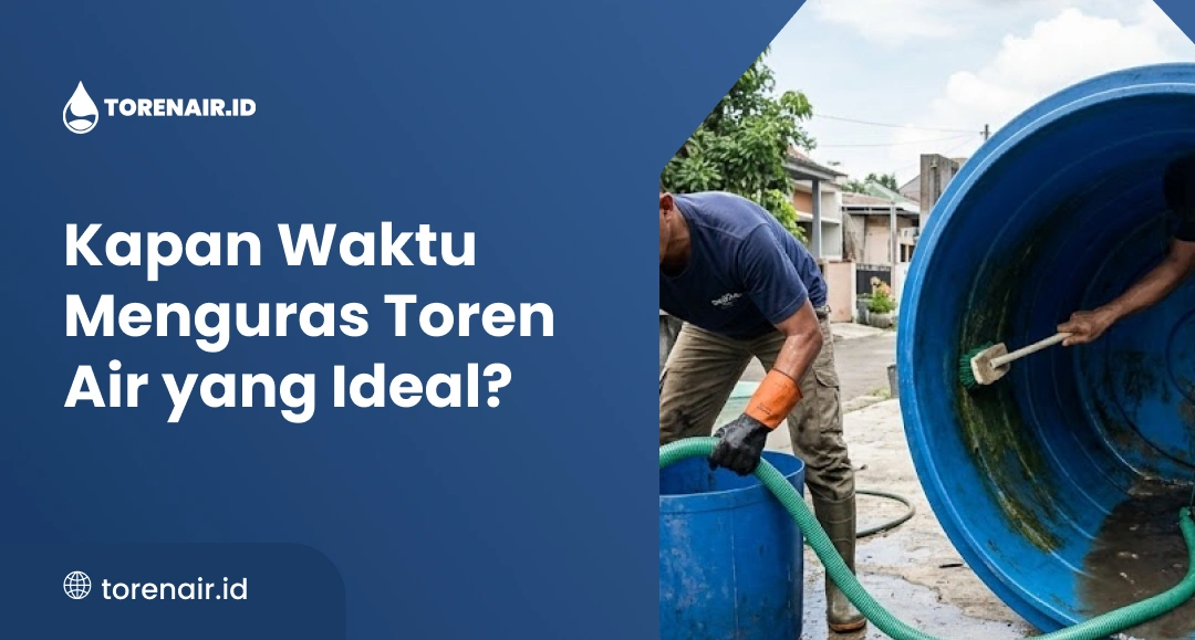 Kapan Waktu Menguras Toren Air yang Ideal_-(Compressify.io)