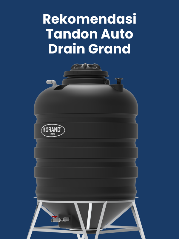 Rekomendasi Toren Air Auto Drain Grand