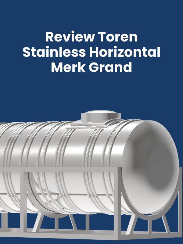 Review Toren Stainless Horizontal Merk Grand