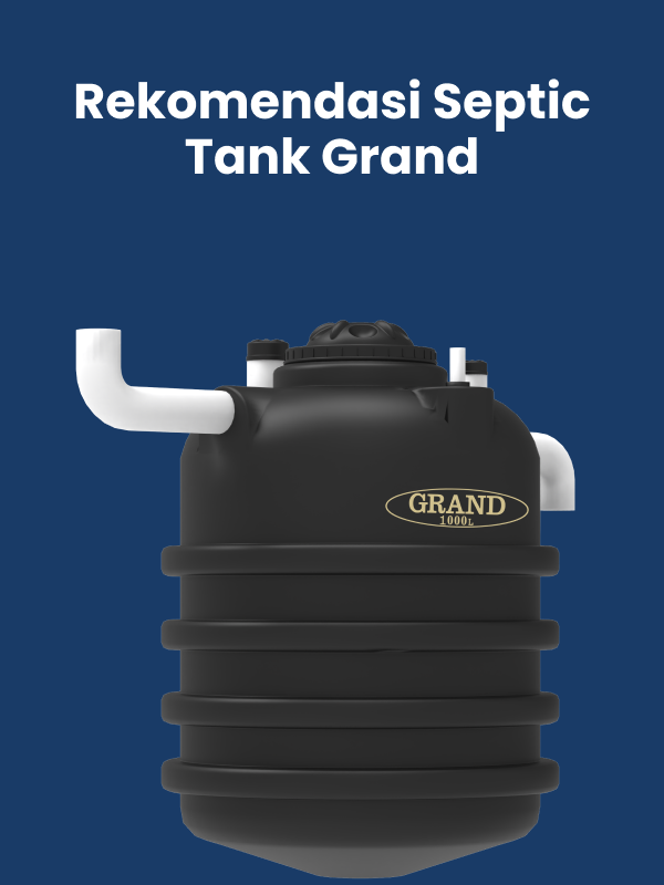Rekomendasi Septic Tank Grand
