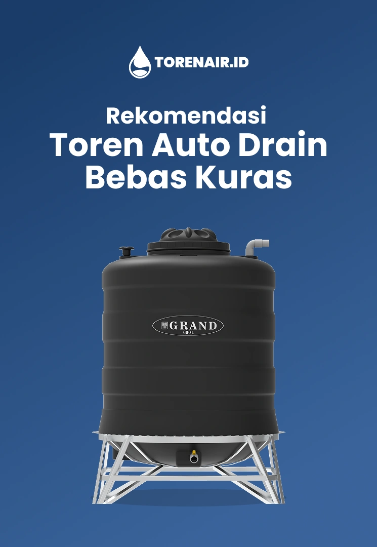 Rekomendasi Toren Auto Drain Bebas Kuras