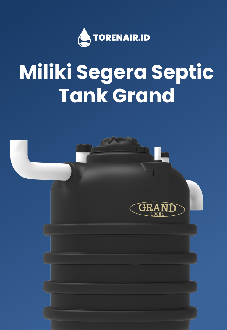 Miliki Segera Septic Tank Grand