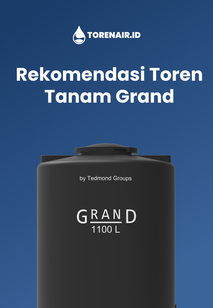 Rekomendasi Toren Tanam Grand