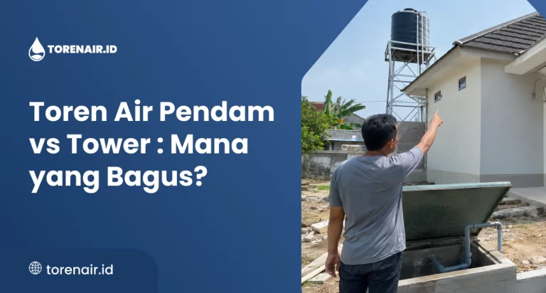 toren_air_pendam_vs_tower_mana_yang_bagus__1x