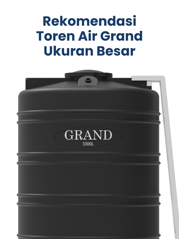 Rekomendasi Toren Air Grand Ukuran Besar