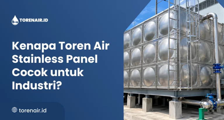 kenapa_toren_air_stainless_panel_cocok_untuk_industri__1x