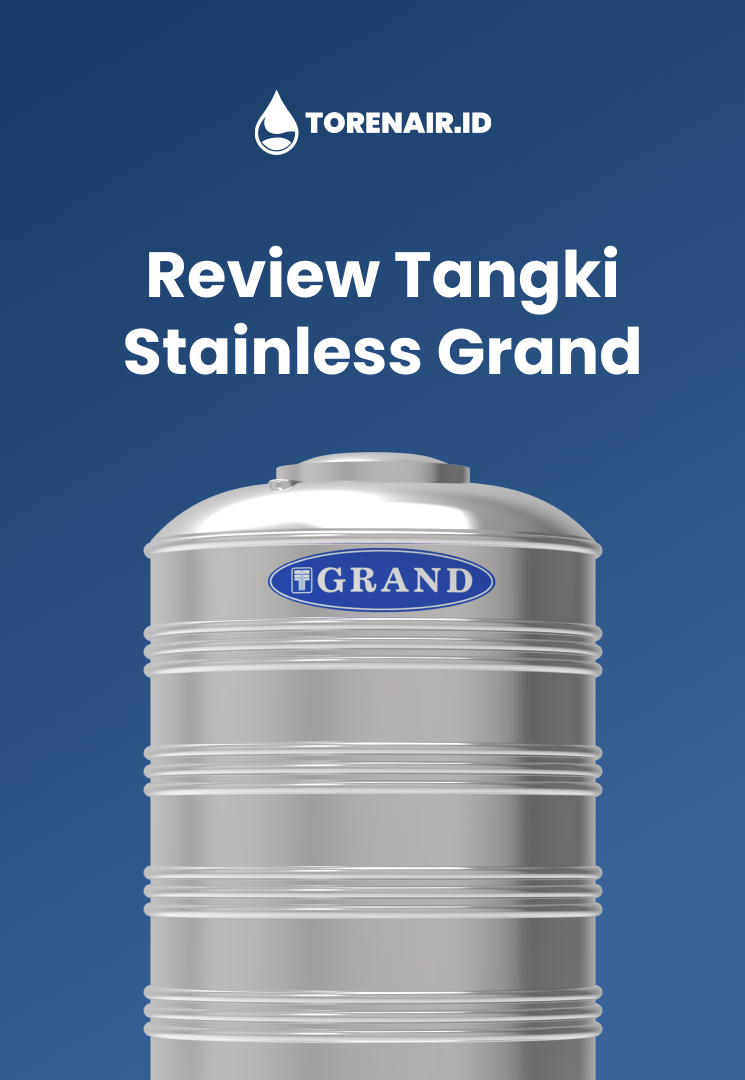 Review Tangki Stainless Grand