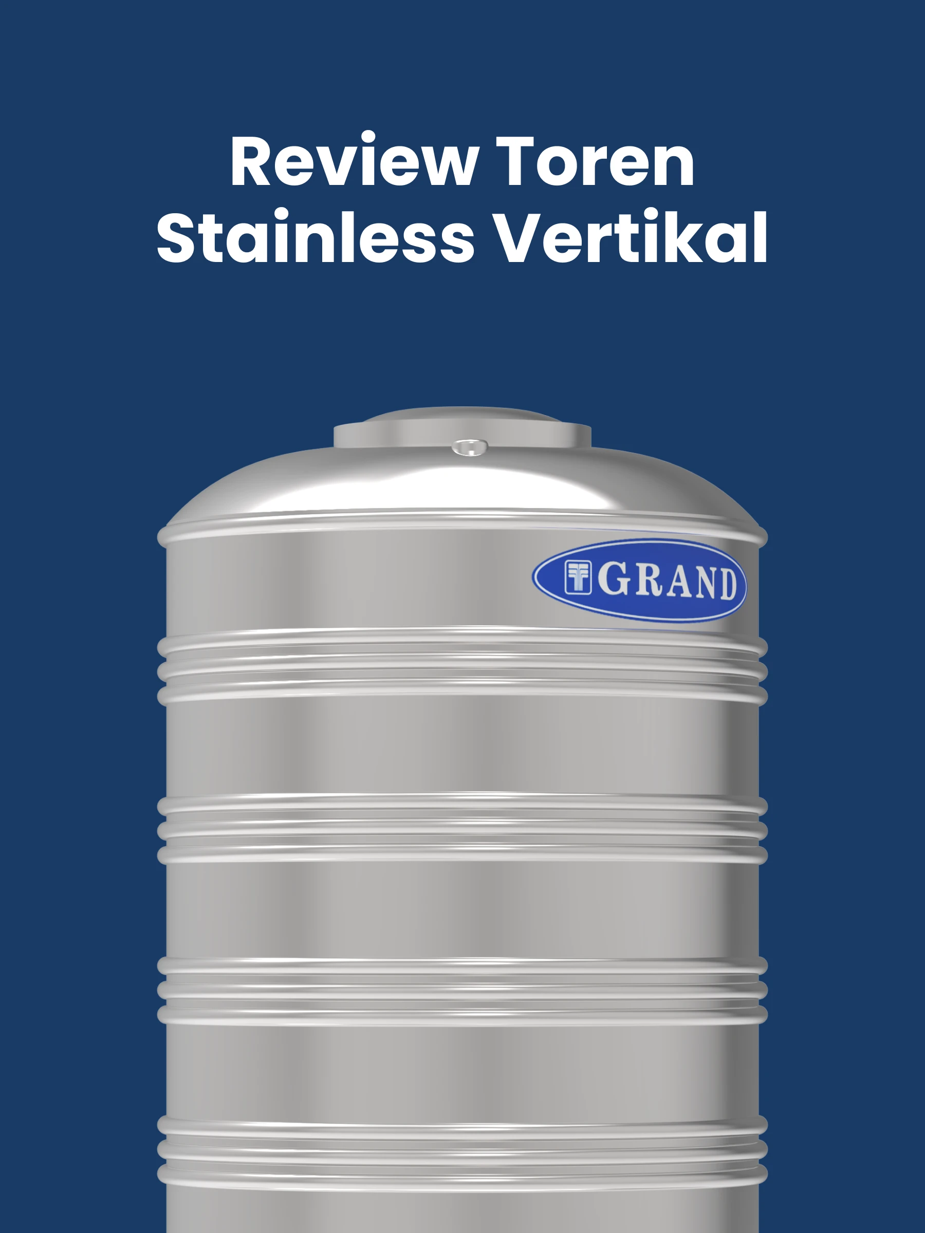 Review Toren Stainless Vertikal