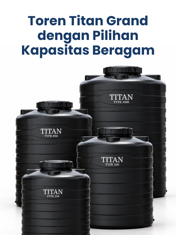 toren_titan_grand_dengan_pilihan_kapasitas_beragam