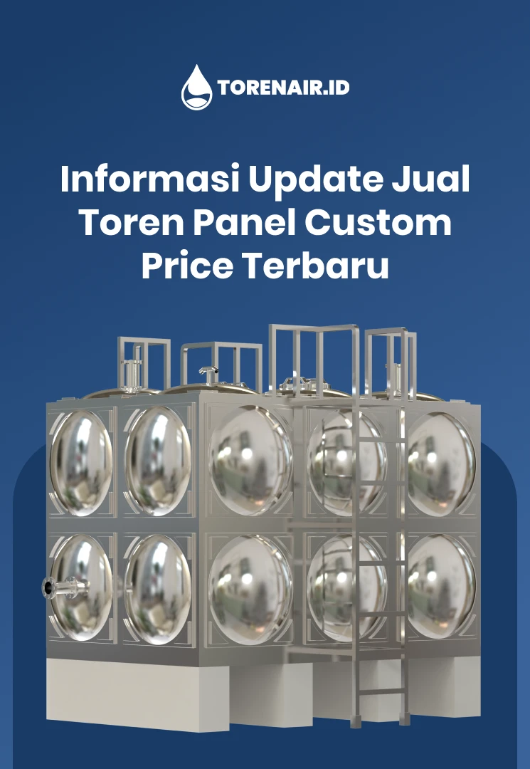 Informasi Update Jual Toren Panel Custom Price Terbaru
