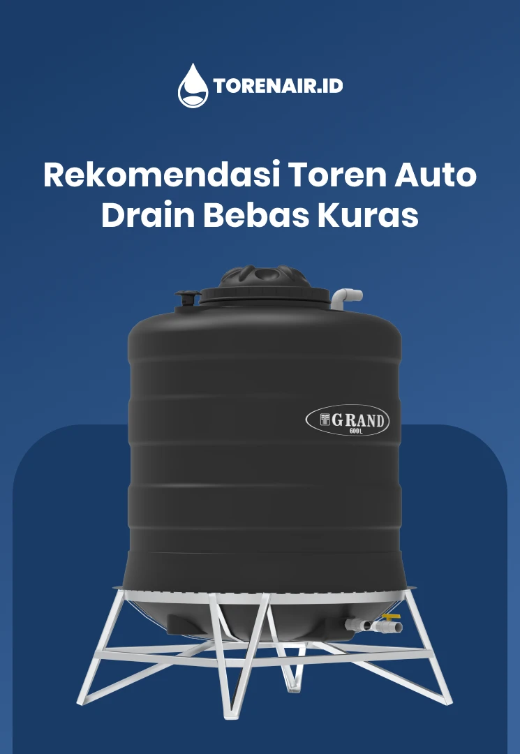 Rekomendasi Toren Auto Drain Bebas Kuras
