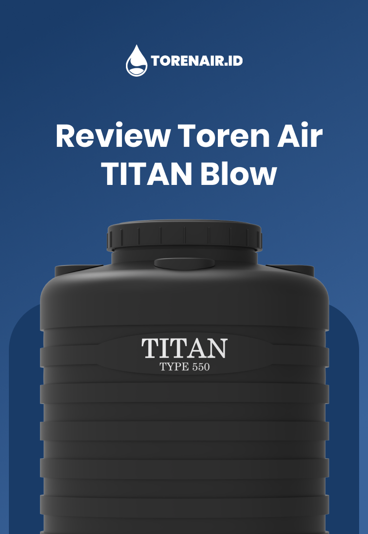Review Toren Air Titan Blow
